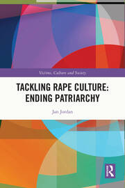 Tackling Rape Culture: Ending Patriarchy book cover