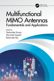 Multifunctional MIMO Antennas: Fundamentals and Application: Fundamentals and Applications book cover