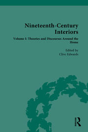 Nineteenth-Century Interiors: Volume I: Theories and Discourses Around the Home book cover
