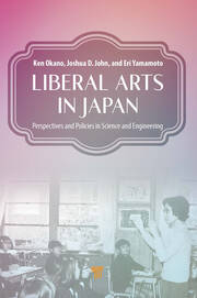 Liberal Arts in Japan: Perspectives and Policies in Science and Engineering book cover