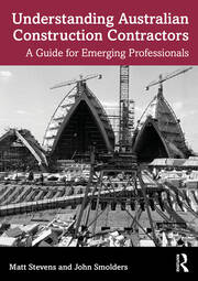 Understanding Australian Construction Contractors: A Guide for Emerging Professionals book cover