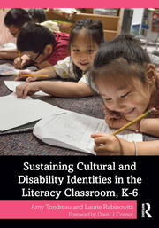 Sustaining Cultural and Disability Identities in the Literacy Classroom, K-6 book cover