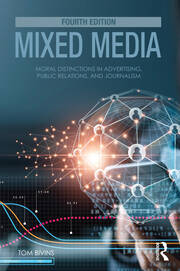 Mixed Media: Moral Distinctions in Advertising, Public Relations, and Journalism book cover