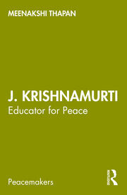 J. Krishnamurti: Educator for Peace book cover