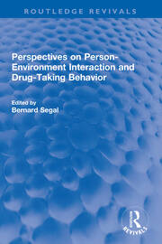 Perspectives on Person-Environment Interaction and Drug-Taking Behavior book cover