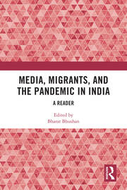 Media, Migrants and the Pandemic in India: A Reader book cover