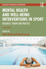 Mental Health and Well-being Interventions in Sport: Research, Theory and Practice book cover