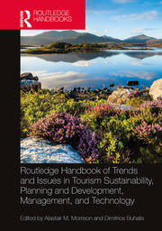 Routledge Handbook of Trends and Issues in Tourism Sustainability, Planning and Development, Management, and Technology book cover