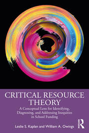Critical Resource Theory: A Conceptual Lens for Identifying, Diagnosing, and Addressing Inequities in School Funding book cover
