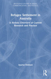 Refugee Settlement in Australia: A Holistic Overview of Current Research and Practice book cover