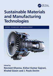 Sustainable Materials and Manufacturing Technologies book cover