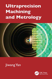 Ultraprecision Machining and Metrology book cover