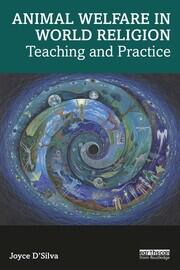 Animal Welfare in World Religion: Teaching and Practice book cover
