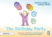 The Birthday Party: A Grammar Tales Book to Support Grammar and Language Development in Children book cover