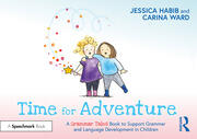 Time for Adventure: A Grammar Tales Book to Support Grammar and Language Development in Children book cover