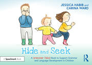 Hide and Seek: A Grammar Tales Book to Support Grammar and Language Development in Children book cover