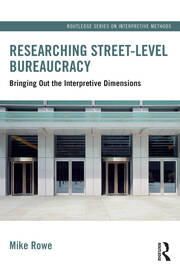 Researching Street-level Bureaucracy: Bringing Out the Interpretive Dimensions book cover