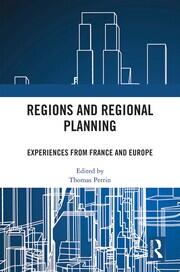 Regions and Regional Planning: Experiences from France and Europe book cover