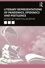 Literary Representations of Pandemics, Epidemics and Pestilence book cover