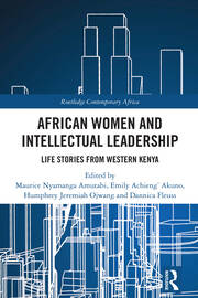 African Women and Intellectual Leadership: Life Stories from Western Kenya book cover