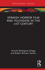 Spanish Horror Film and Television in the 21st Century book cover