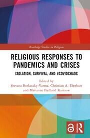 Religious Responses to Pandemics and Crises: Isolation, Survival, and #Covidchaos book cover