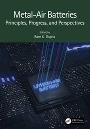 Metal-Air Batteries: Principles, Progress, and Perspectives book cover
