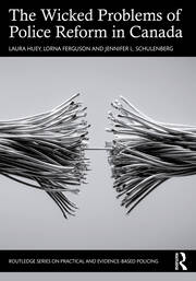 The Wicked Problems of Police Reform in Canada book cover