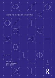 Homing the Machine in Architecture book cover