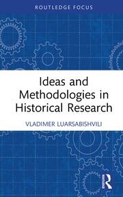 Ideas and Methodologies in Historical Research book cover