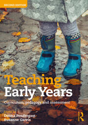 Teaching Early Years: Curriculum, Pedagogy, and Assessment book cover