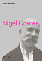 Lives in Architecture: Nigel Coates book cover