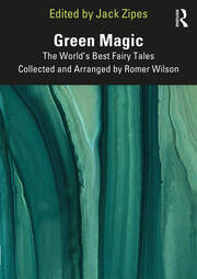 Green Magic: The World’s Best Fairy Tales Collected and Arranged by Romer Wilson book cover