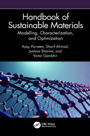 Handbook of Sustainable Materials: Modelling, Characterization, and Optimization book cover