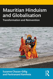 Mauritian Hinduism and Globalisation: Transformation and Reinvention book cover