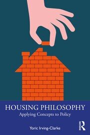 Housing Philosophy: Applying Concepts to Policy book cover