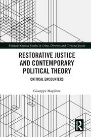 Restorative Justice and Contemporary Political Theory: Critical Encounters book cover