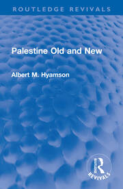 Palestine Old and New book cover