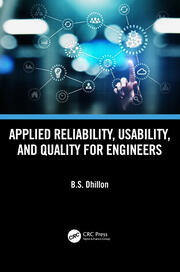 Applied Reliability, Usability, and Quality for Engineers book cover