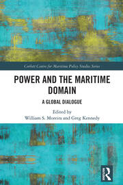 Power and the Maritime Domain: A Global Dialogue book cover