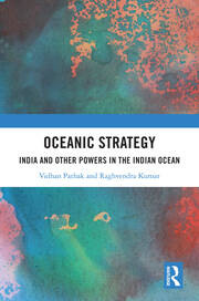 Oceanic Strategy: India and Other Powers in the Indian Ocean book cover