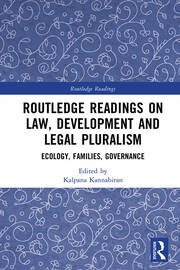 Routledge Readings on Law, Development and Legal Pluralism: Ecology, Families, Governance book cover