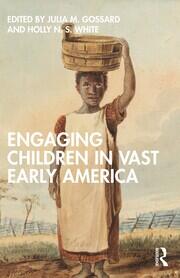 Engaging Children in Vast Early America book cover