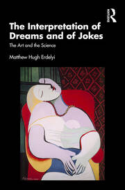 The Interpretation of Dreams and of Jokes: The Art and the Science book cover