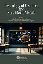 Toxicology of Essential and Xenobiotic Metals book cover