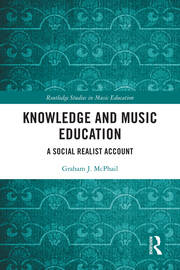 Knowledge and Music Education: A Social Realist Account book cover