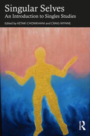 Singular Selves: An Introduction to Singles Studies book cover