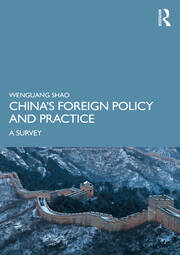China’s Foreign Policy and Practice: A Survey book cover