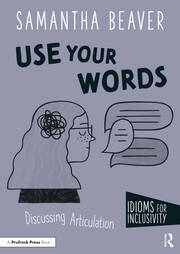 Use Your Words: Discussing Articulation book cover