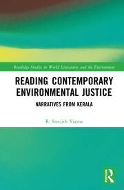 Reading Contemporary Environmental Justice: Narratives from Kerala book cover